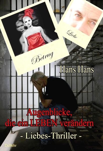 Produktbild: Augenblicke, die ein Leben ver&auml;ndern - Liebes - Thriller
