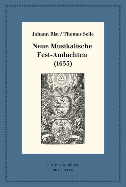 Produktbild: Neue Musikalische Fest-Andachten (1655)