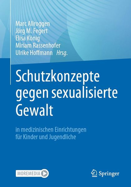 Produktbild: Schutzkonzepte gegen sexualisierte Gewalt in medizinischen Einrichtungen f&uuml;r Kinder und Jugendliche