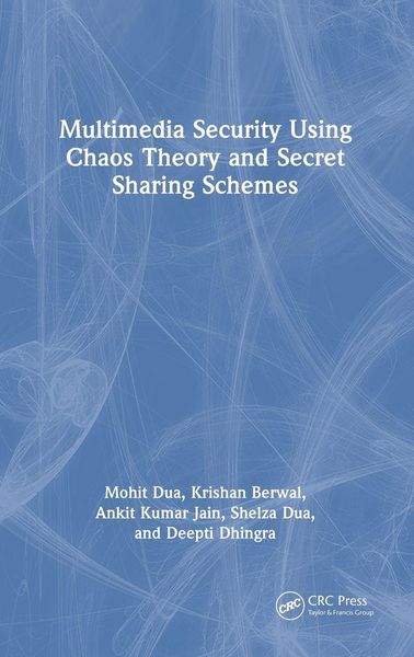 Produktbild: Multimedia Security Using Chaos Theory and Secret Sharing Schemes