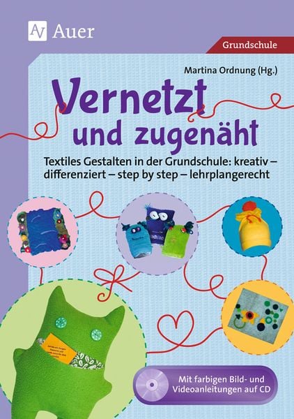 Vernetzt und Zugenäht, Set von , Auer Verlag in der AAP Lehrerwelt GmbH, 978-3-403-07807-4