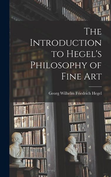 Produktbild: The Introduction to Hegel's Philosophy of Fine Art