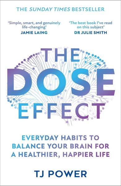 The DOSE Effect, Taschenbuch von T. J. Power, HarperCollins, 978-0-00-866729-0