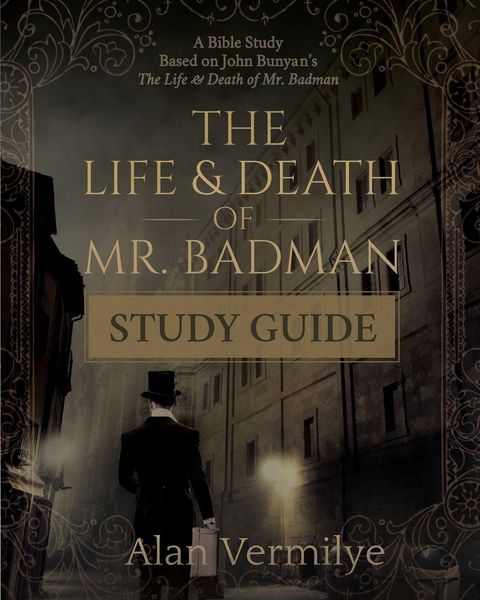 Produktbild: The Life and Death of Mr. Badman Study Guide