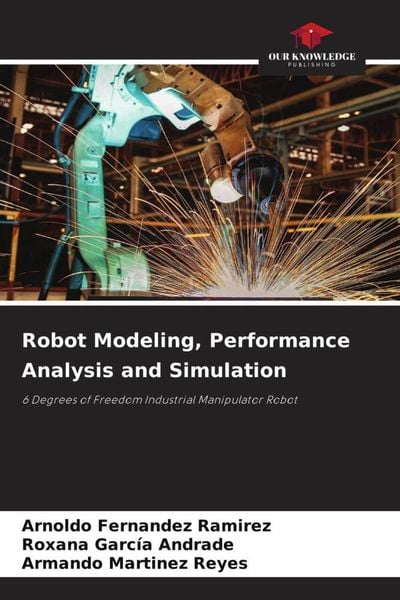 Produktbild: Robot Modeling, Performance Analysis and Simulation