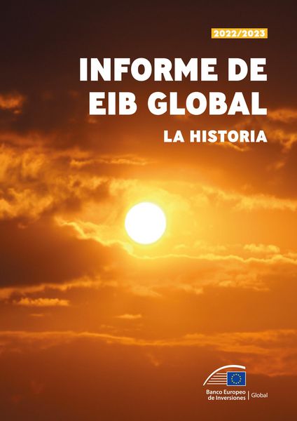 Produktbild: Informe de EIB Global 2022/2023 - La historia