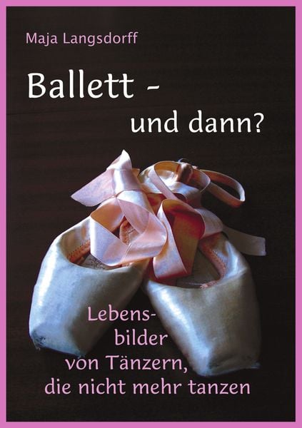 Produktbild: Ballett - und dann?