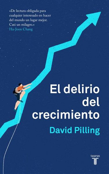 Produktbild: El delirio del crecimiento