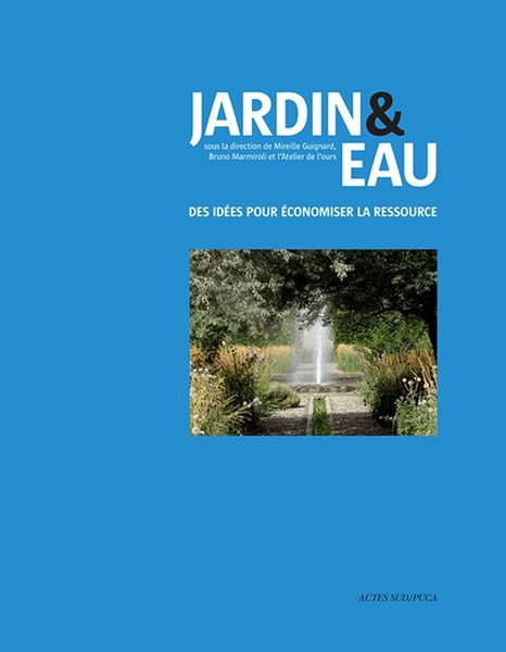 Produktbild: Jardin & eau : des id&eacute;es pour &eacute;conomiser la ressource