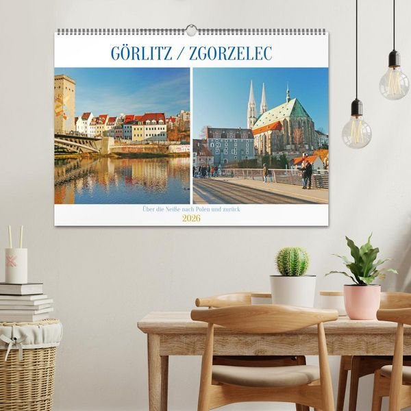Produktbild: G&ouml;rlitz /Zgorzelec &ndash; &Uuml;ber die Nei&szlig;e nach Polen und zur&uuml;ck (Wandkalender 2026 DIN A2 quer), CALVENDO Monatskalender