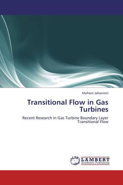 Produktbild: Jahanmiri, M: Transitional Flow in Gas Turbines