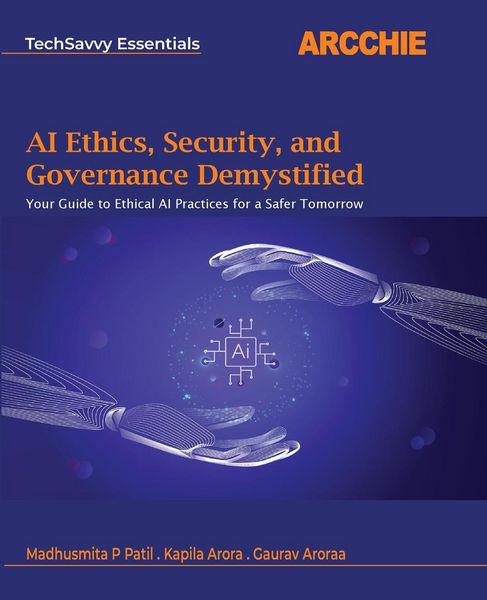 Produktbild: AI Ethics, Security, and Governance Demystified