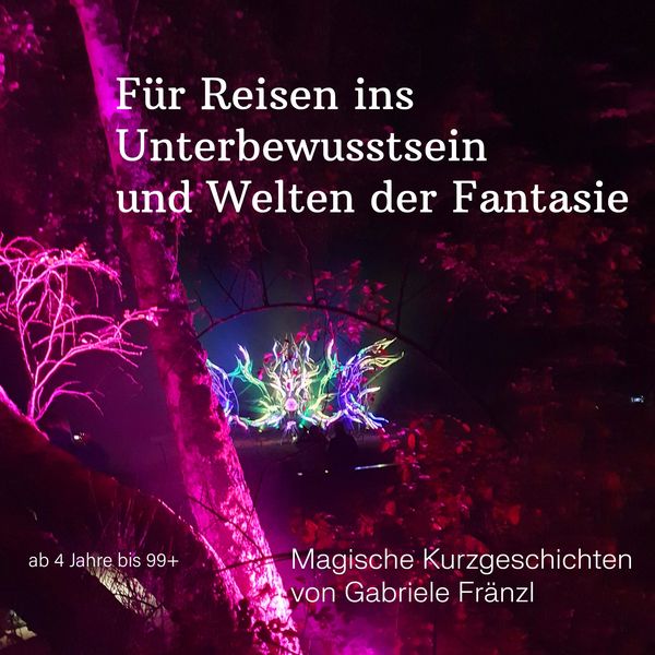 Magische Kurzgeschichten - Gabriele Fränzl, Audio, 4069829569187