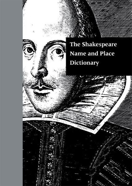 Produktbild: The Shakespeare Name and Place Dictionary