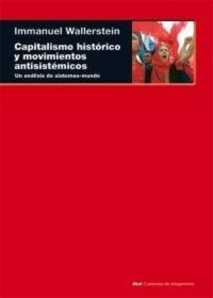 Produktbild: Capitalismo hist&oacute;rico y movimientos antisist&eacute;micos : un an&aacute;lisis de sistemas-mundo