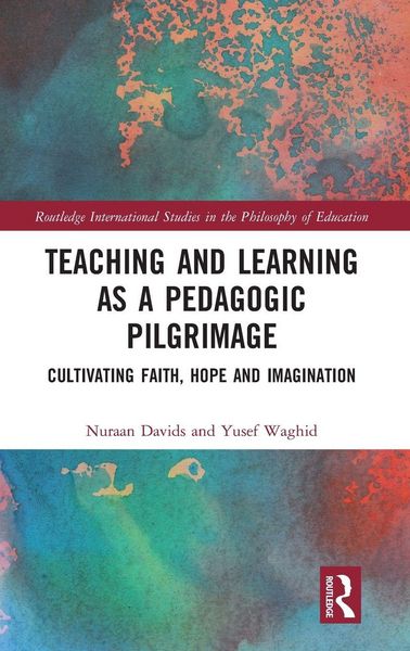 Produktbild: Teaching and Learning as a Pedagogic Pilgrimage