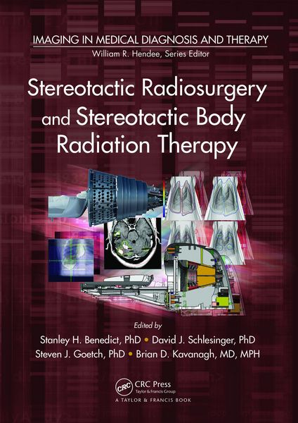 Produktbild: Stereotactic Radiosurgery and Stereotactic Body Radiation Therapy