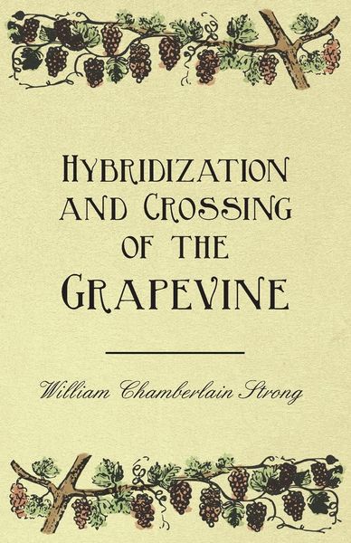 Produktbild: Hybridization and Crossing of the Grapevine