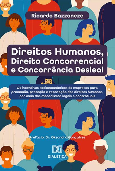 Produktbild: Direitos Humanos, Direito Concorrencial e Concorr&ecirc;ncia Desleal
