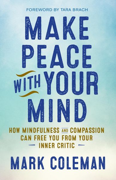 Produktbild: Make Peace with Your Mind
