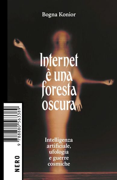 Produktbild: Internet &egrave; una foresta oscura