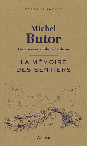 Produktbild: La m&eacute;moire des sentiers : entretiens avec Fabrice Lardreau