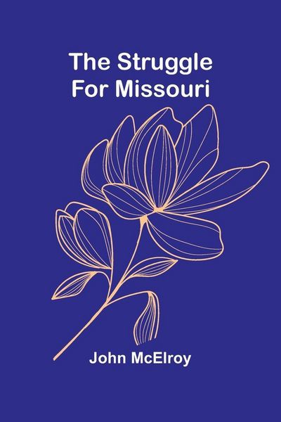 Produktbild: The Struggle for Missouri