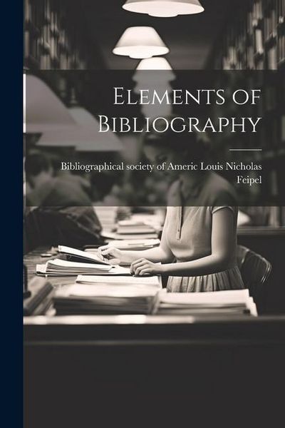 Produktbild: Elements of Bibliography