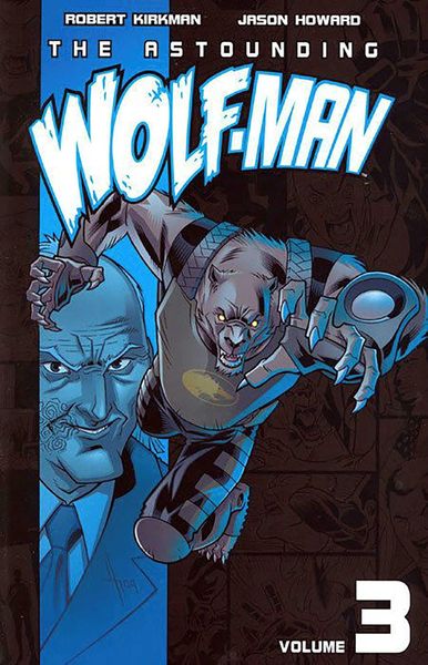 Produktbild: Astounding Wolf-Man Volume 3