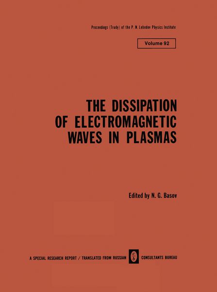 Produktbild: The Dissipation of Electromagnetic Waves in Plasmas