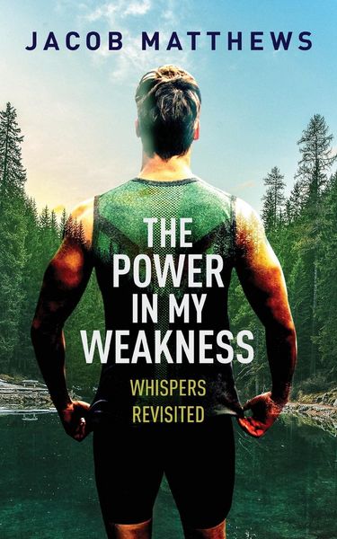 Produktbild: The Power in my Weakness