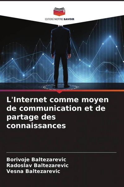Produktbild: L'Internet comme moyen de communication et de partage des connaissances
