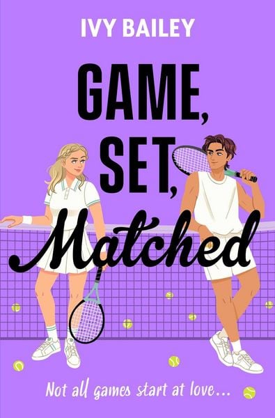 Game, Set, Matched, Taschenbuch von Ivy Bailey, Simon & Schuster Uk, 978-1-398-54688-2