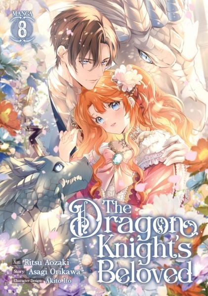 The Dragon Knight's Beloved (Manga) Vol. 8, Taschenbuch von Asagi Orikawa, Random House N.Y., 9798891606623