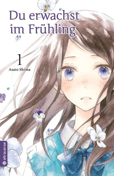 Du erwachst im Frühling 01, Taschenbuch von Asato Shima, Altraverse GmbH