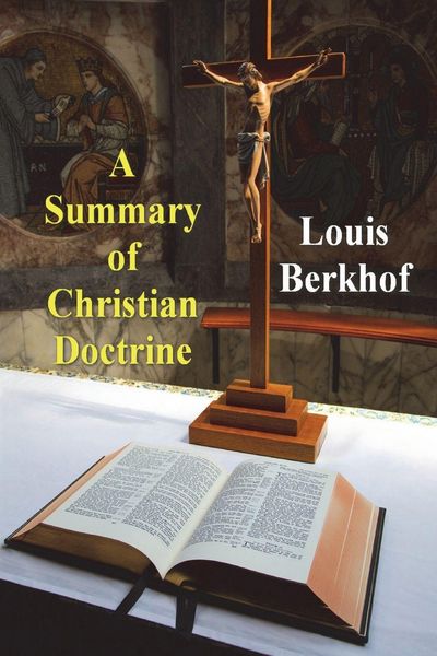Produktbild: A Summary of Christian Doctrine