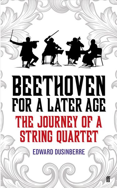 Produktbild: Dusinberre, E: Beethoven for a Later Age