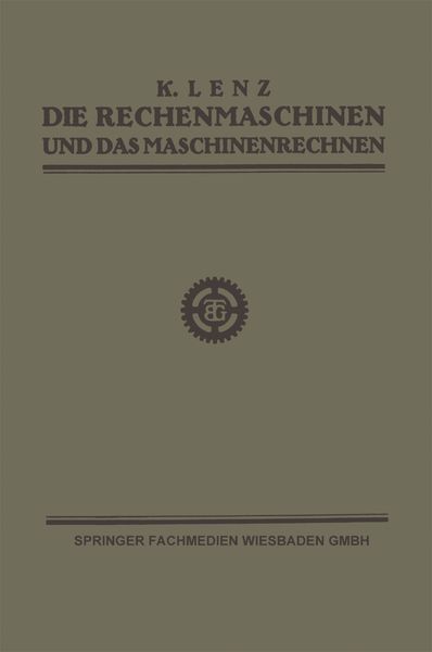 Produktbild: Die Rechenmaschinen und das Maschinenrechnen