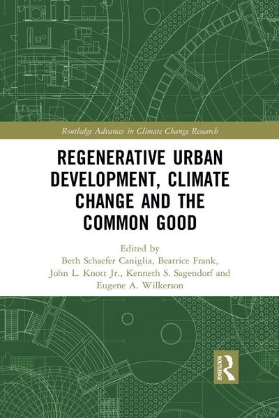 Produktbild: Regenerative Urban Development, Climate Change and the Common Good