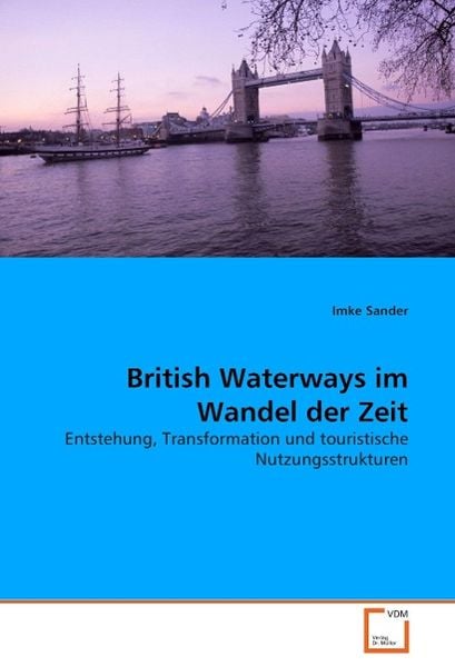 Produktbild: Sander, I: British Waterways im Wandel der Zeit