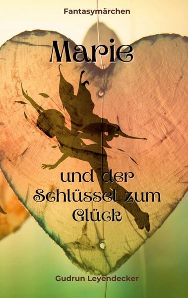 Produktbild: Marie und der Schl&uuml;ssel zum Gl&uuml;ck