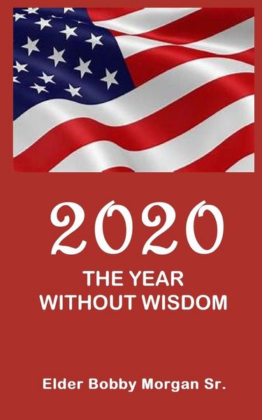 Produktbild: 2020 the Year Without Wisdom