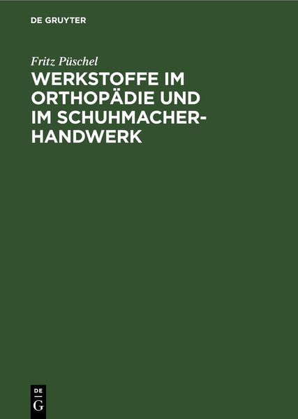 Produktbild: Werkstoffe im Orthop&auml;die und im Schuhmacher-Handwerk