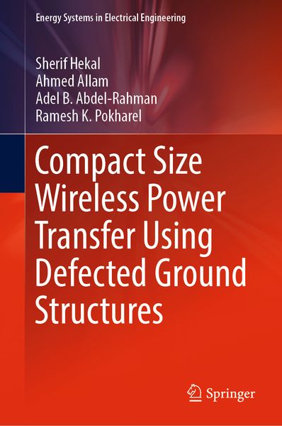 Produktbild: Compact Size Wireless Power Transfer Using Defected Ground Structures