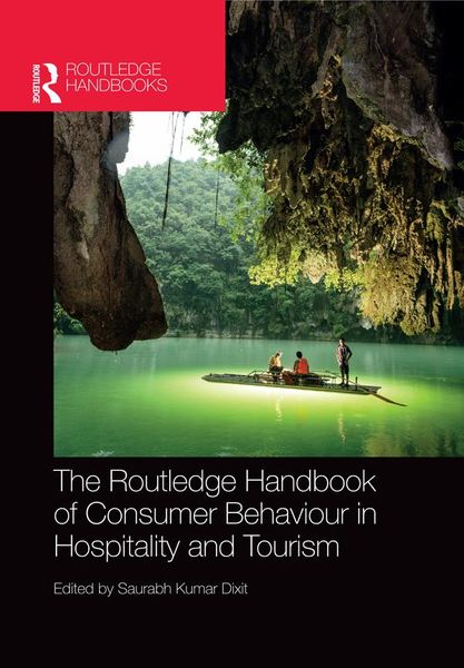 Produktbild: The Routledge Handbook of Consumer Behaviour in Hospitality and Tourism