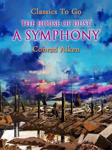 Produktbild: The House of Dust: A Symphony