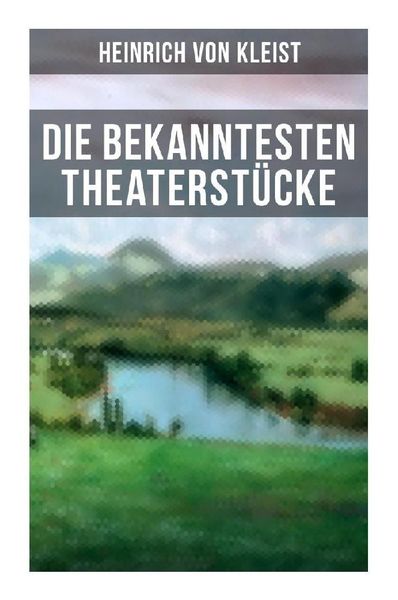 Produktbild: Die bekanntesten Theaterst&uuml;cke
