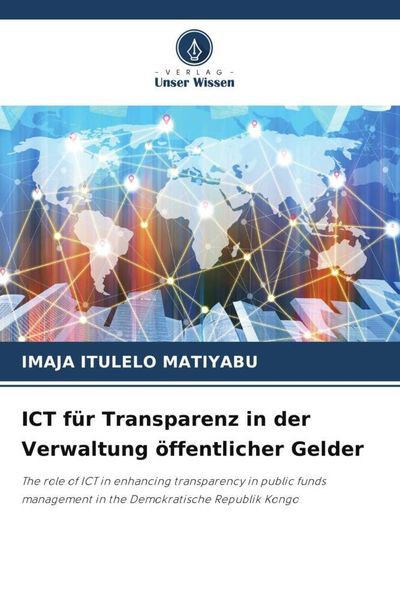 Produktbild: ICT f&uuml;r Transparenz in der Verwaltung &ouml;ffentlicher Gelder