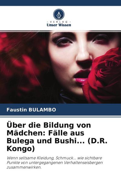 Produktbild: &Uuml;ber die Bildung von M&auml;dchen: F&auml;lle aus Bulega und Bushi... (D.R. Kongo)