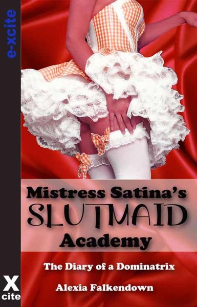 Produktbild: Mistress Satina's Slutmaid Academy